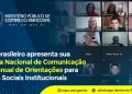 MPC brasileiro apresenta sua Política Nacional de Comunicação e o Manual de Orientações para Mídias Sociais Institucionais
