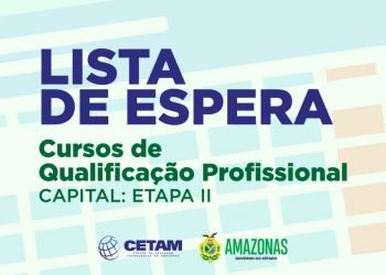Cetam divulga lista de espera dos cursos de qualificação profissional da capital