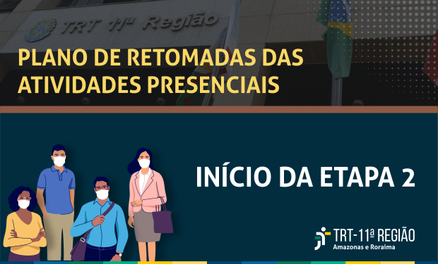 TRT-11 amplia atividades presenciais a partir desta segunda-feira (26/07)