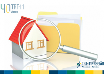 TRT11 implementa novos procedimentos de pesquisa patrimonial