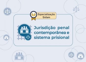 CNJ e Enfam lançarão curso de especialização na próxima sexta-feira, dia 13