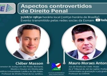 Projeto Live Esmam abordará o tema “Aspectos Controvertidos de Direito Penal”, na próxima terça-feira (31)