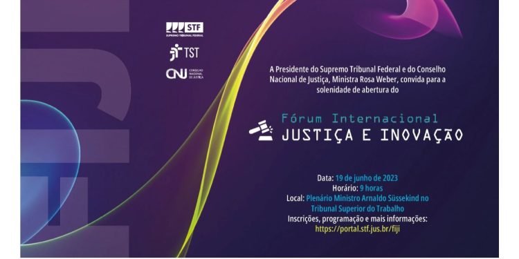 Fórum Internacional de Justiça e Inovação acontece nos dias 19 e 20 deste mês de junho